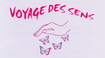 Voyage des sens