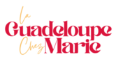 La Guadeloupe Chez Marie