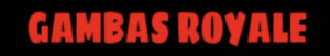 Gambas Royale