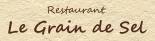 RESTAURANT LE GRAIN DE SEL