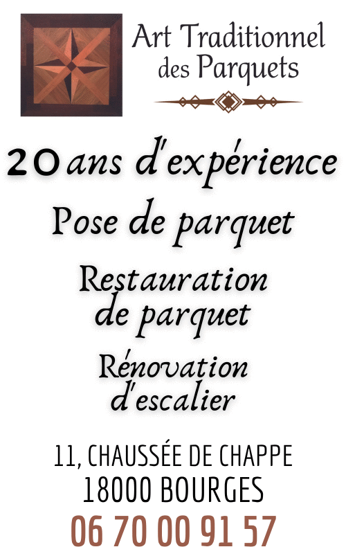 Art traditionnel de Parquets Bourges 2024