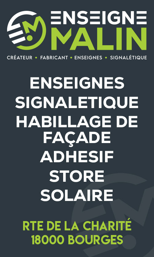 Enseigne Malin Bourges 2024