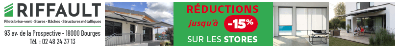 Riffault-stores-baches-sellerie  BOURGES 2025