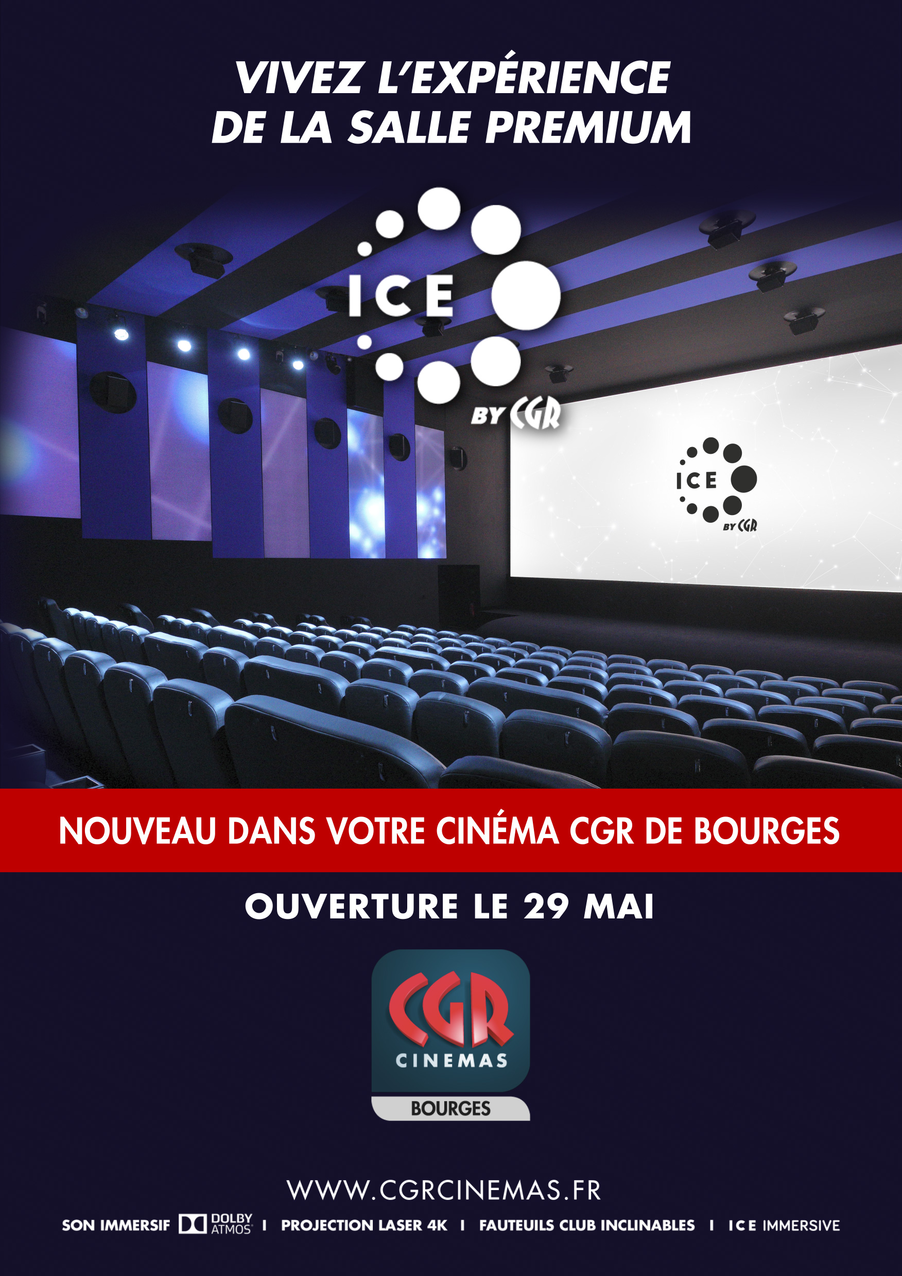 Nouveau dans votre cinéma MEGA CGR de Bourges découvrez la salle ICE